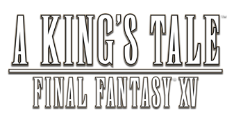 A King's Tale : Final Fantasy XV