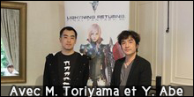 Interview de Motomu Toriyama et Yuji Abe