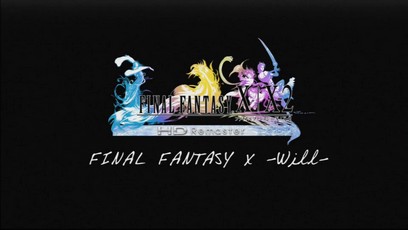 Final Fantasy X/X-2 -will-