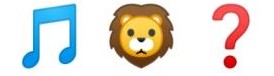 3 émojis : note, lion, point d'interrogation