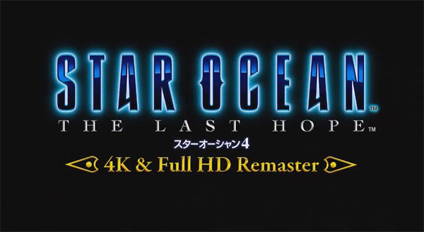 Star Ocean 4 The Last Hope 4K HD Remaster