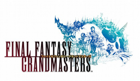 Final Fantasy Grandmasters